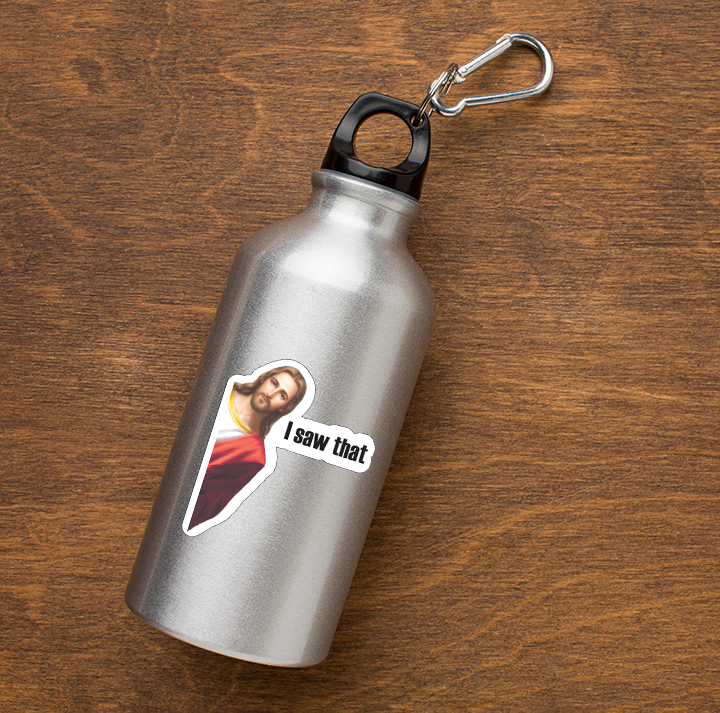 Jesus saw that, funny jesus, printable sticker, Laptop Sticker, Digital Art, Stickers, Water Bottle Sticker, planner sticker, Die-Cut Sticker, Laptop Sticker, Water Bottle Sticker, planner sticker, custom sticker